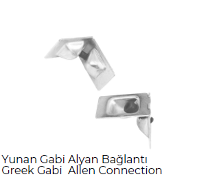 Greek Gabi Allen Connection - Hira Metal Bağlantı Elemanları